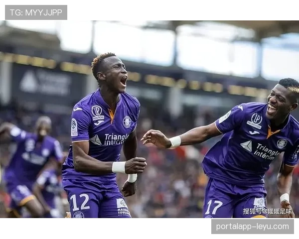 图卢兹状态稳健，强势冲击联赛前列引关注